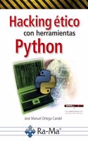 Hacking etico con herramientas Python