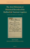 ACTA Pekinensia or Historical Records of the Maillard de Tournon Legation