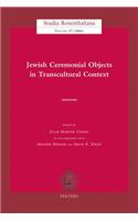 Jewish Ceremonial Objects in Transcultural Context