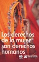 Los Derechos de la Mujer son Derechos Humanos