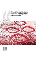 Strengthening Regional Fisheries Management Organisations: (English)