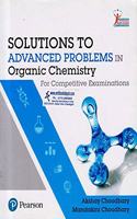 SOLUTION TO ADVANCED PROBLEMS IN ORGANIC CHEMISTRY FOR COMPETITIVE EXAMINATIONS [Paperback] Akshay Choudhary
