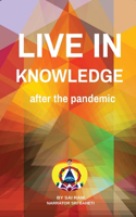 Live in Knowledge