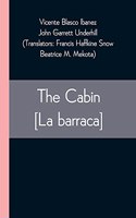 Cabin [La barraca]