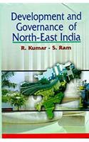 Development and Governance of North-East India, 284pp., 2013