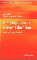 Metacognition in Science Education