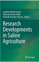 Research Developments in Saline Agriculture