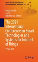 2021 International Conference on Smart Technologies and Systems for Internet of Things