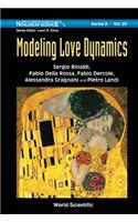 Modeling Love Dynamics