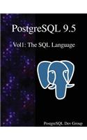 PostgreSQL 9.5 Vol1: The SQL Language(1 PostgreSQL 9.5)