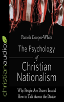 Psychology of Christian Nationalism