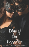 Edge of the Paradise: (Psychological Thriller, Suspense, Romance)(1 Grey Desires)