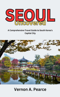 Seoul Uncovered