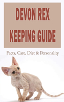 Devon Rex Keeping Guide: Facts, Care, Diet & Personality: How To Pick Out Devon Rex