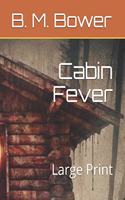 Cabin Fever