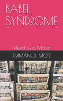 Babel Syndrome