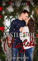 Mistletoe Magick