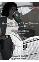Samantha Sam Rose Johnson Licensed Private Detective
