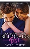 Do Marry Your Billionaire Boss