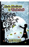 Alice In Wonderland By Lewis Carroll (Annotated) Unabridged Classic