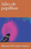 Ailes de papillion