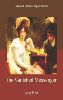 The Vanished Messenger