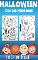 Halloween kids coloring book Trick or treat: 40 Halloween coloring pages for kids and toddlers Halloween Designs Including Witches, Bats, Pumpkins and Owls
