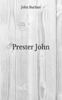 Prester John: Beyond World's Classics