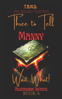 Soledo Witch Series: Three to Tell