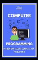 Python Una Escort Completa Per I Principianti