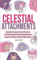 Celestial Attachments