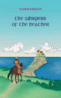 Whispers Of The Heather