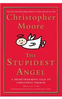 The Stupidest Angel (V2.0): A Heartwarming Tale of Christmas Terror(3 Pine Cove)