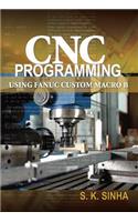 CNC Programming using Fanuc Custom Macro B