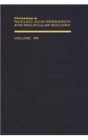 Prog Nucleic Acid Res&molecular Bio V44: (Progress in Nucleic Acid Research and Molecular Biology)