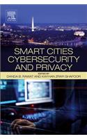 Smart Cities Cybersecurity and Privacy