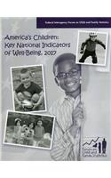 America's Children: Key National Indicators of Well-Being, 2017