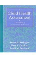 Child Health Assessment: A Handbook of Measurement Techniques