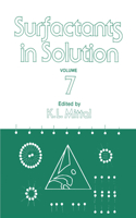 Surfactants in Solution: Volume 7