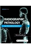 Radiographic Pathology for Technologists