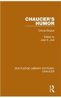 Chaucer's Humor: Critical Essays