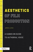 Aesthetics of Film Production