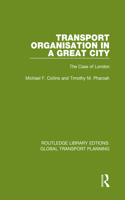 Transport Organisation in a Great City