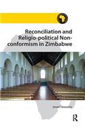 Reconciliation and Religio-Political Non-Conformism in Zimbabwe