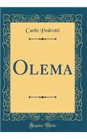 Olema (Classic Reprint)
