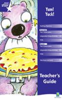 Rigby Star Shared Year 1 Fiction: Yum Yuck Teachers Guide: (RED GIANT)