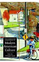 Cambridge Companion to Modern American Culture