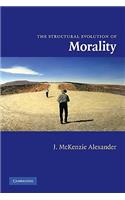 The Structural Evolution of Morality