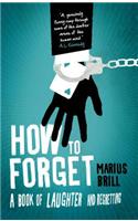 How to Forget