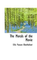 The Morals of the Movie